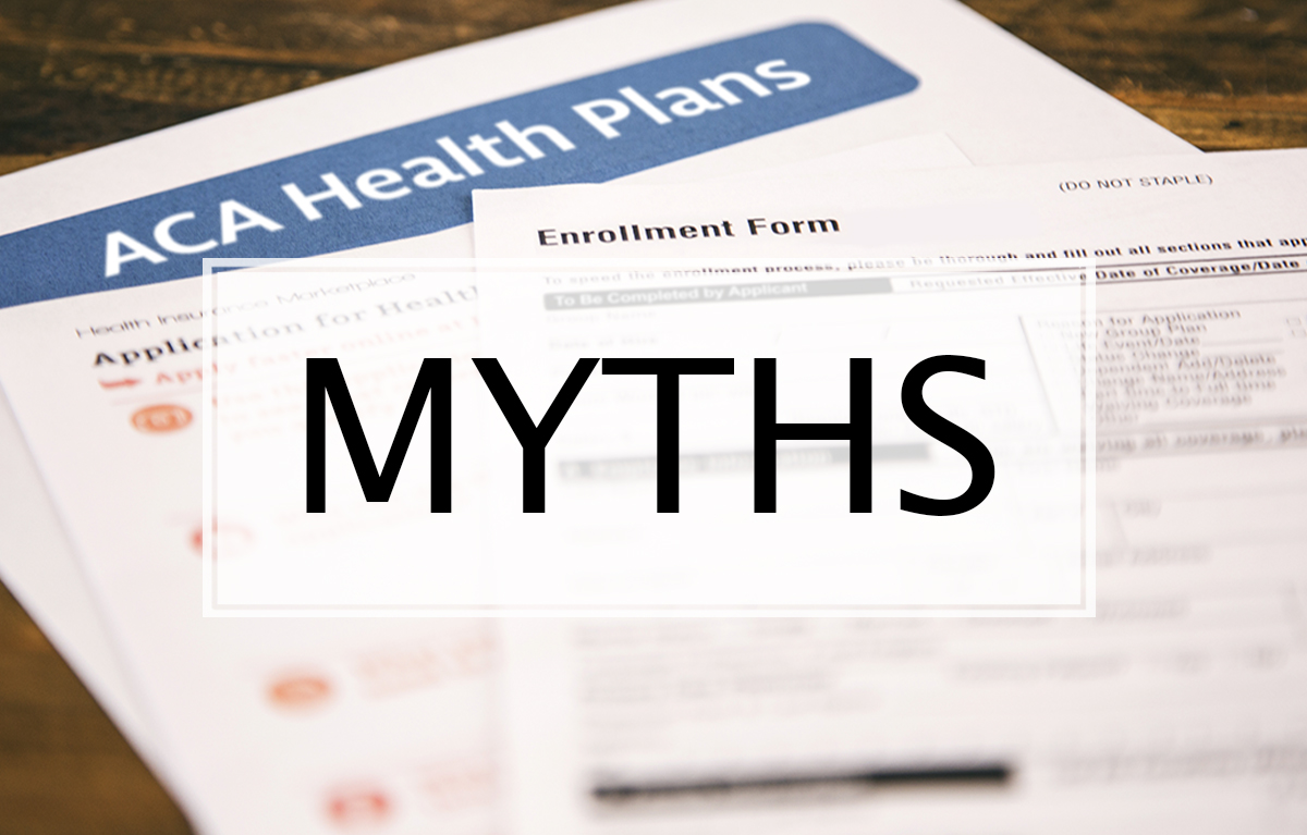 5 Myths About Selling ACA Health Plans