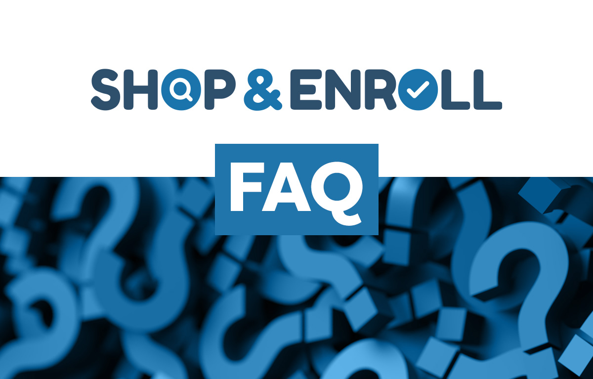 Interview: FAQs About Shop & Enroll