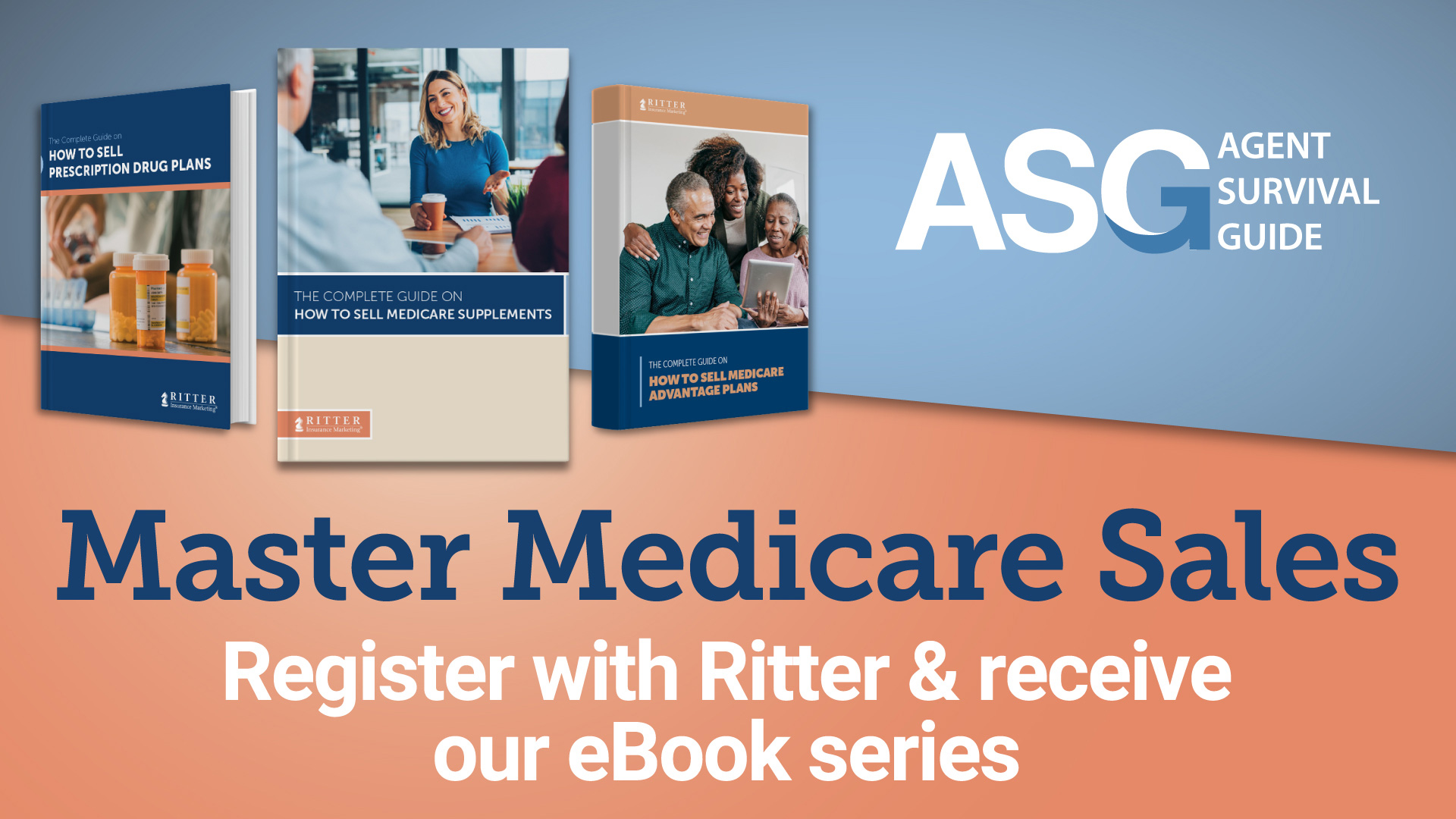 Our Mastering Medicare Sales eBook Series