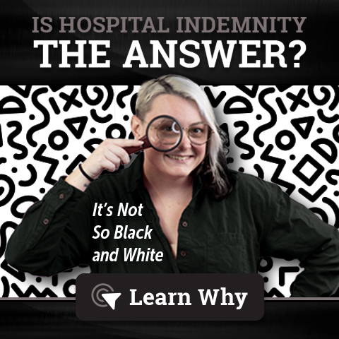 Is Hospital Indemnity the Answer?