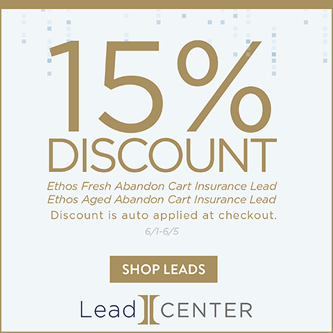 Ethos Fresh and Aged Abandon Cart Insurance Leads Promo!