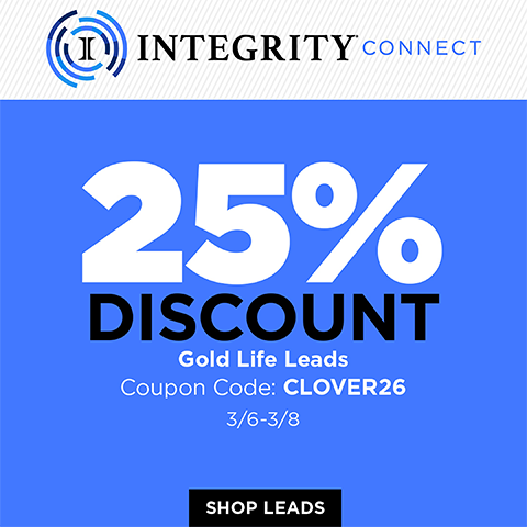 Integrity Gold Life Leads Promotion!