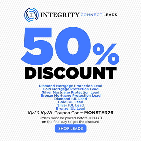 IntegrityCONNECT Mortgage and IUL Leads Promo!