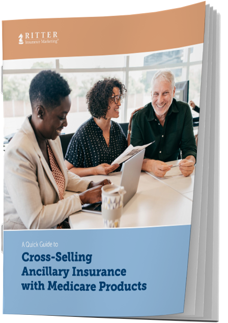 A Quick Guide to Cross-Selling Ancillary Insurance with Medicare Products